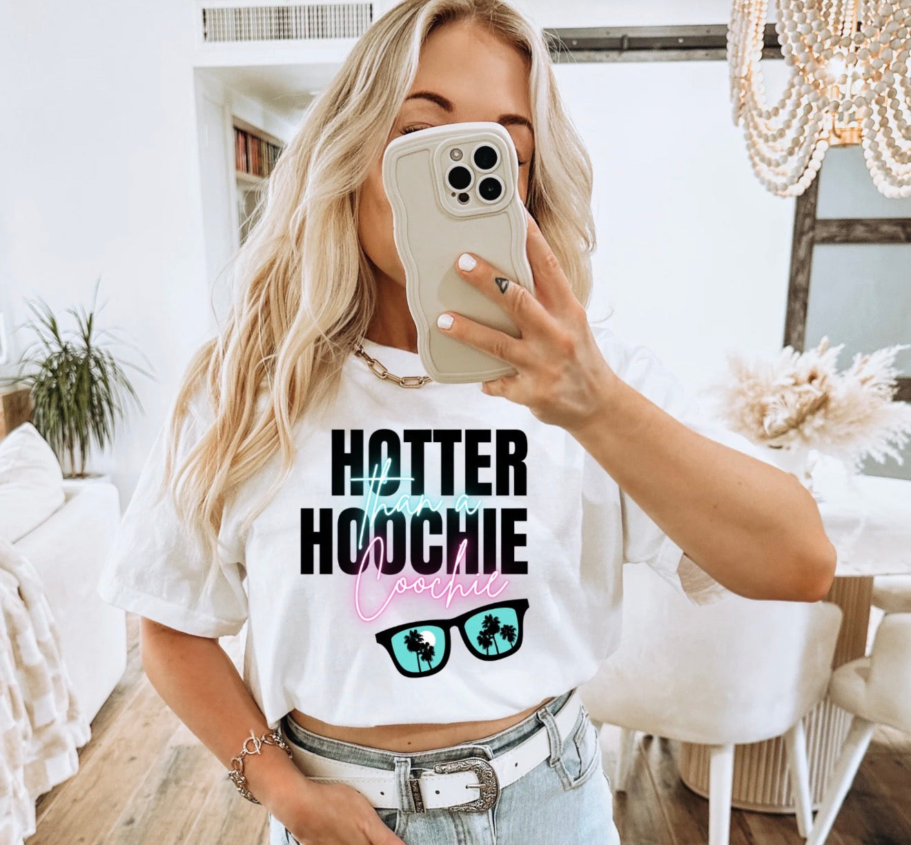 #641a Hotter than a hoochie coochie
