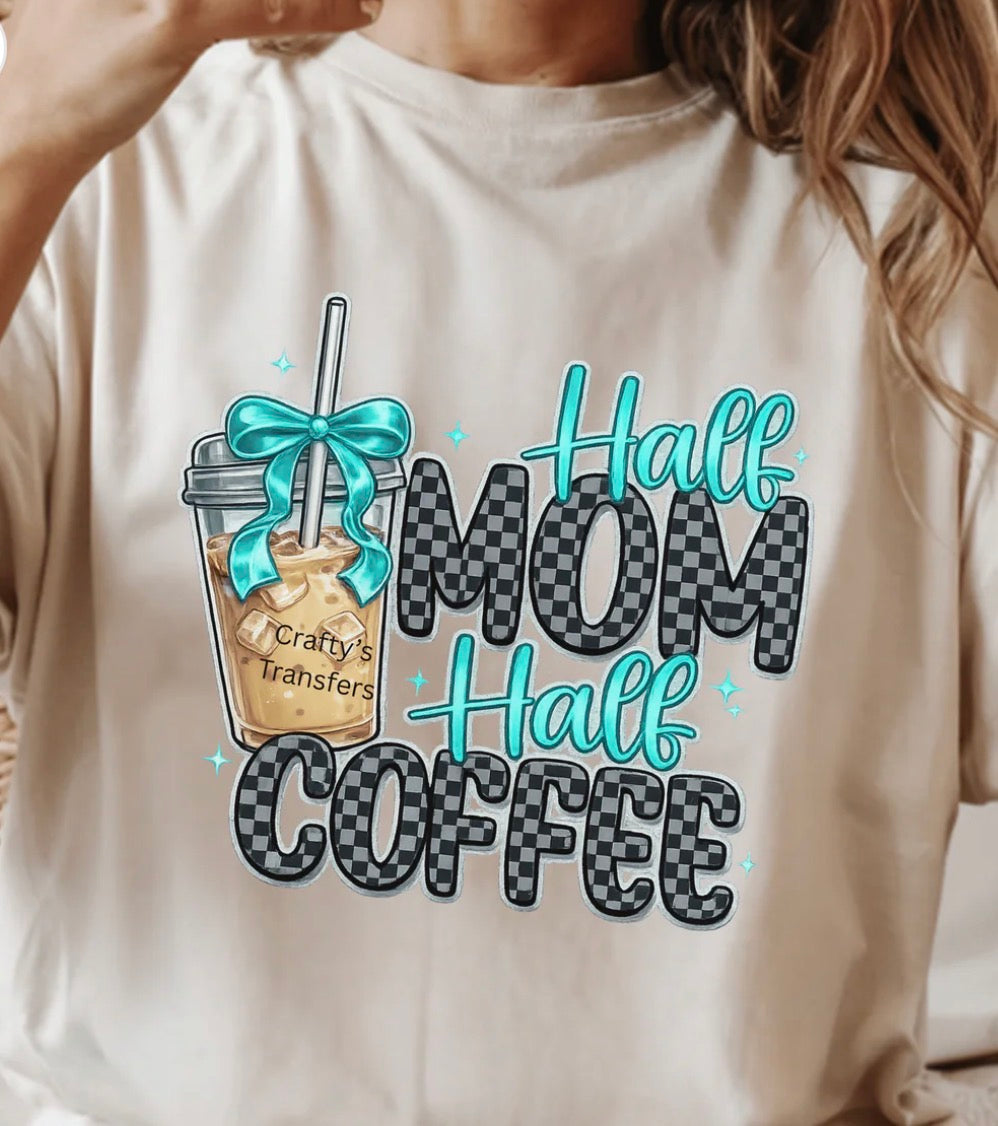 #606a Half mom half coffee