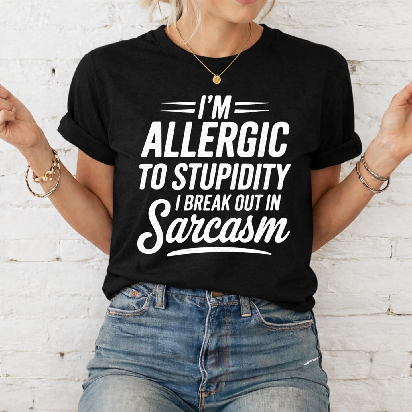 #625a Allergic to stupidity