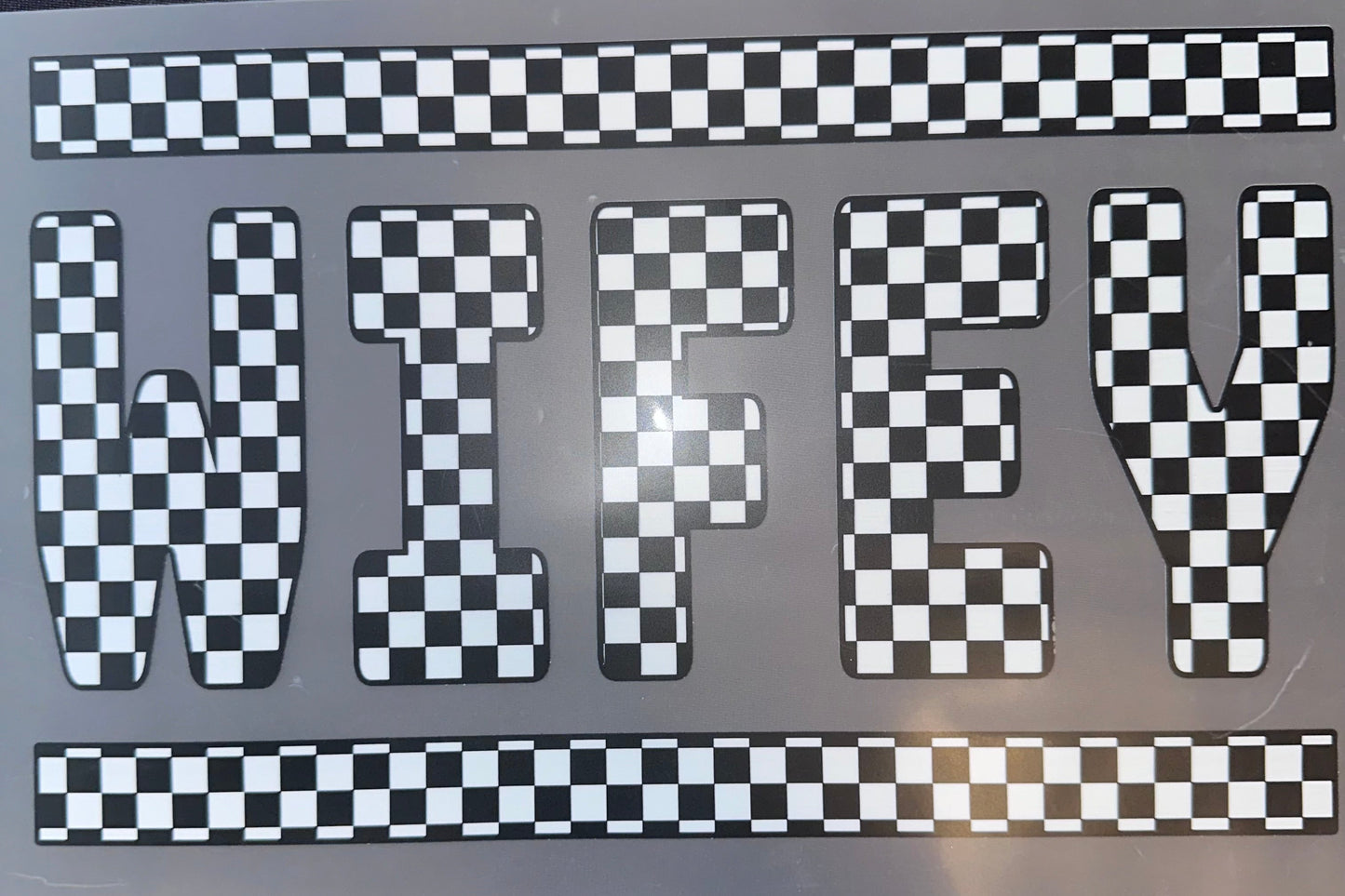 #949 Wifey checkered