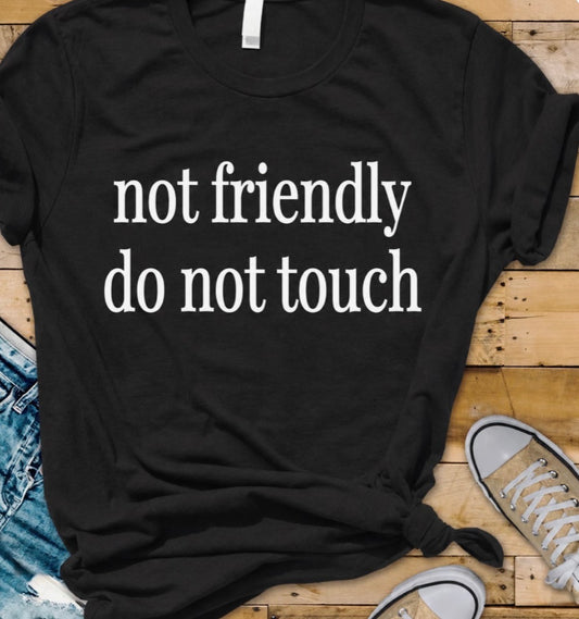 #1256a Not friendly do not touch