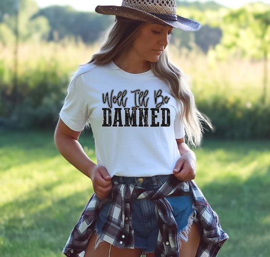 #1076a Well I’ll be damned